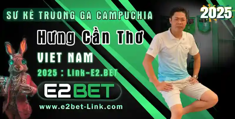 Tiểu sử Hưng Cần Thơ là một sư kê vô cùng khét tiếng trong giới chọi gà.[e2bet]